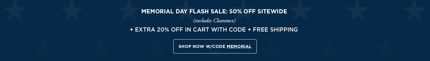 Memorial Day: 50% off Sitewide (excludes clearance) + Additional 20% off in cart with code + Free Shipping