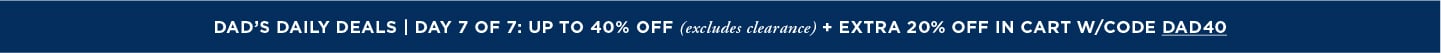 Dads Daily Deals: Up to 40% Off + Extra 20% Off w/Code