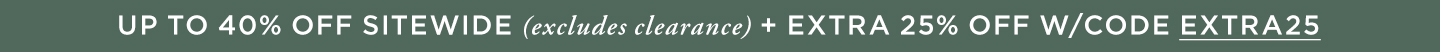 Up to 40% Off + Extra 25% Off w/Code