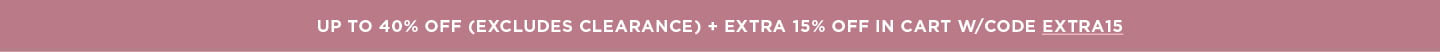 Up to 40% Off + Extra 15% Off w/Code